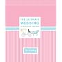 The Ultimate Wedding Scrapbook