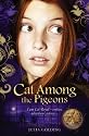 Cat Among the Pigeons (Cat Royal)