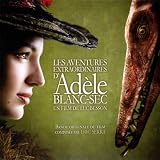 Les Aventures Extrahordinaires DAdèle Blanc-Sec (Bof)