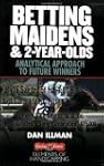 Betting Maidens and 2-Year-Olds: Anal...