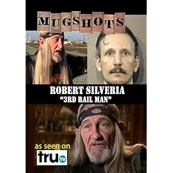 Mugshots: Robert Silveria - "3rd Rail Man" (Amazon.com exclusive)