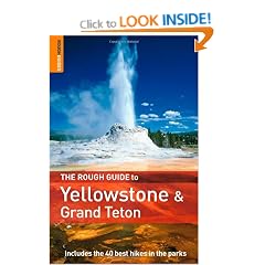 The Rough Guide to Yellowstone and Grand Teton (Rough Guide Travel Guides)