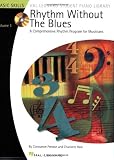 Rhythm Without the Blues Bk Cd Volume 1 (Hal Leonard Student Piano Library (Songbooks))