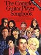 The Complete Guitar Player Songbook (The Complete Guitar Player Series , No 2)