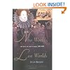 New Worlds, Lost Worlds: The Rule of the Tudors, 1485-1603