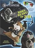 Born Ready! [With 3-D Panoramic Poster and 2 Pair of 3-D Glasses] (G-Force)