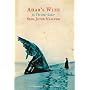 Ahab's Wife: Or, The Star-gazer: A Novel (P.S.)