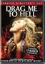 Drag Me to Hell (Unrated Director's Cut)