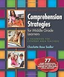 Comprehension strategies for middle grade learners : a handbook for content area teachers