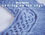 Knitting on the Edge