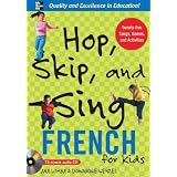 Hop, Skip, and Sing French (Hop Skip & Sing)