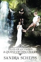 Isles of Olypus: A Quest of Discovery (Isles of Olympus)