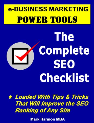The Complete SEO Checklist - e-Business Marketing Power Tools Book Image