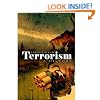 Terrorism: A History (Themes in History)