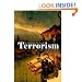 Terrorism: A History (Themes in History)