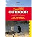 Outdoor: Tipps, Tricks & Kniffe f�r Abenteurer auf Weltreise