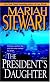 The President's Daughter: A Novel
