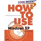 Click here to buy How to Use Microsoft Windows XP, Bestseller Edition (How To Use) by  Walter Glenn.