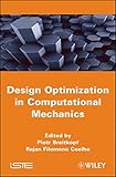 Multidisciplinary design optimization in computational mechanics