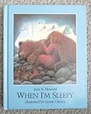 When I'm sleepy