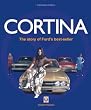 Cortina: The Story of Ford's Best-Seller