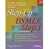 Step-up to USMLE Step 1: A High-yield, Systems-based Review for the Usmle Step 1 (Step-Up)