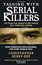 Talking With Serial Killers