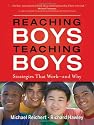 Reaching Boys, Teaching Boys: Students and Teachers Reveal What Works - and Why