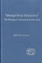 Through Many Tribulations: The Theology of Persecution in Luke-Acts (Library Of New Testament Studies)