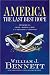America: The Last Best Hope (Volume II): From a World at War to the Triumph of Freedom