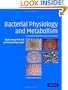 Bacterial Physiology and Metabolism