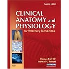 Clinical Anatomy and Physiology for Veterinary Technicians by Joanna M. Bassert VMD and Thomas P. Colville DVM MSc