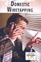 Domestic Wiretapping (Current Controversies)