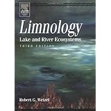 Limnology, Third Edition: Lake and River Ecosystems