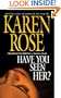 Have You Seen Her?