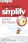 simplify your time: Einfach Zeit haben