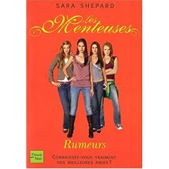 Les Menteuses, Tome 3 : Rumeurs