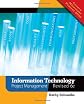Information Technology Project Management, Revised (with Premium Online Content Printed Access Card)