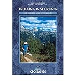 Trekking in Slovenia : the Slovene High Level Route