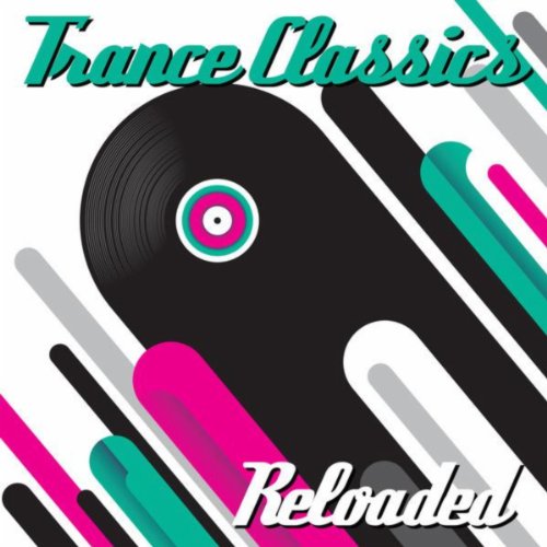 VA-Trance Classics Reloaded-(ARVA281)-WEB-2013-wAx Download