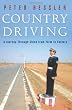 Country Driving: A Journey Through China from Farm to Factory