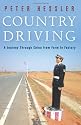 Country Driving: A Journey Through China from Farm to Factory