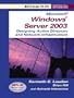 Windows 2003 Server Planning and Maintaining Active Directory (Exam 70-297) (Windows Server 2003 Certification Series)