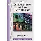 the intersection of law and desire the third micky knight mystery micky knight mystery series