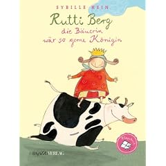 Rutti Berg, die B�uerin, w�r so gerne K�nigin: Ein Aufklapp-Bilderbuch
