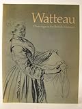 Watteau drawings in the British Museum