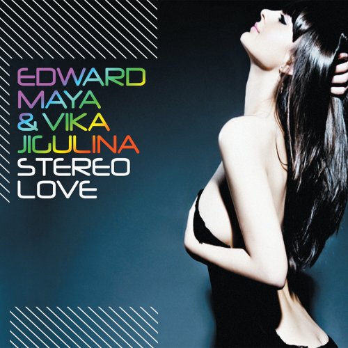 Edward Maya & Vika Jigulina - Stereo Love (Remix 2009). Lyrics - Zortam Music