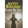 Touch Me Not (Severn House Large Print)