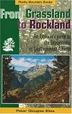 From Grassland to Rockland: An Explorer's Guide to the Ecosystems of Southernmost Alberta