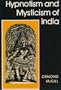 Hypnotism and Mysticism of India